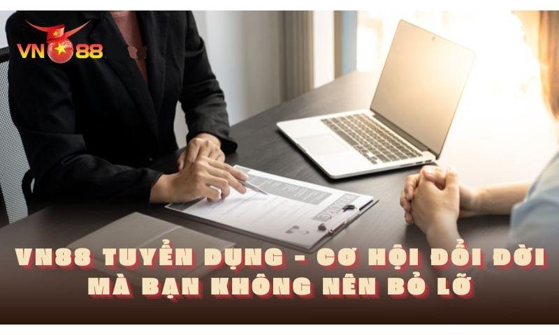 Tuyển dụng vn88